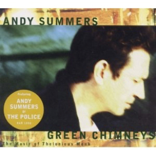 Andy Summers - Green Chimneys